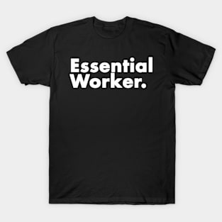 essential worker funny retro gift 2022 T-Shirt